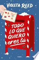 Todo Lo Que Quiero Eres Tú / Alll I Want for Christmas Is You