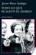 Todo lo que se llevó el diablo