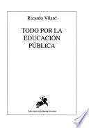 Todo por la educación pública