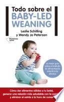 Todo sobre el baby-led weaning
