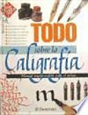 Todo sobre la caligrafía