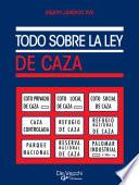 Todo sobre la ley de caza