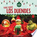 Todo sobre los duendes (All About Elves)
