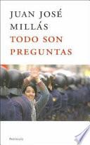 Todo son preguntas