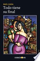 Todo tiene su final