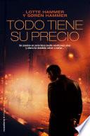Todo tiene su precio