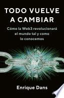 Todo vuelve a cambiar