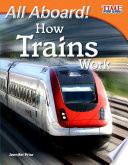 ¡Todos a bordo! Cómo funcionan los trenes (All Aboard! How Trains Work) 6-Pack