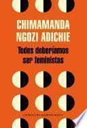 Todos deberíamos ser feministas
