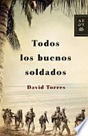 Todos los buenos soldados