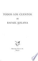 Todos los cuentos de Rafael Solana