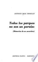 Todos los parques no son un paraíso