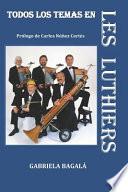 Todos Los Temas En Les Luthiers