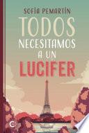 Todos necesitamos a un Lucifer