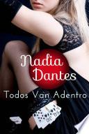 Todos Van Adentro