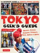 Tokyo Geek's Guide
