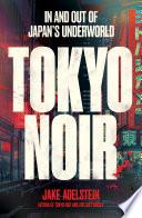 Tokyo Noir