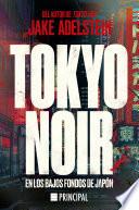 Tokyo Noir