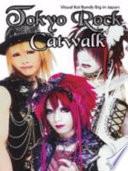 Tokyo Rock Catwalk