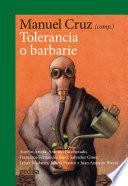 Tolerancia o barbarie