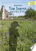 Tom Sawyer, Detective
