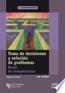 Toma de decisiones y solución de problemas