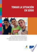 Tomar la situación en serio