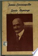 Tomás Carrasquilla y Santo Domingo