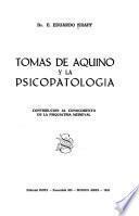 Tomas de Aquino y la psicopatologia