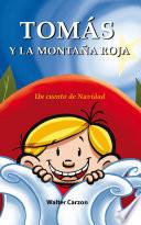 Tomás y la montaña roja