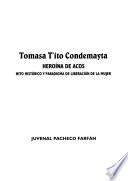 Tomasa T'ito Condemayta, heroína de Acos