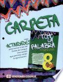 Tomo la palabra 8o EGB. Carpeta de actividades