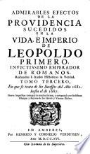 Tomo Tercero, En que se trata de los Sucessos del Ano 1682 hasta el de 1687