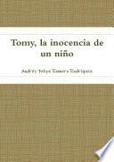 Tomy, la inocencia de un niño