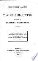 Tonires et Clouwets rèkeûie di poésies wallonnes