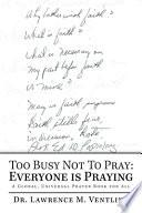 Too Busy Not to Pray