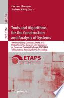 Tools and Algorithms for the Construction and Analysis of Systems