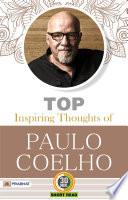 Top Inspiring Thoughts of Paulo Coelho