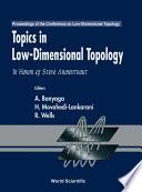 Topics In Low Dimensional Topology: In Honor Of Steve Armentrout - Proceedings Of The Conference On Low-dimensional Topology