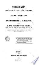 Topografía físico-médica de las Islas Baleares y en particular de la de Mallorca