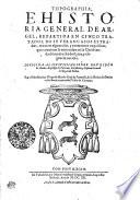Topographia, E Historia General De Argel, Repartida En Cinco Tratados, Do Se Verancasos Estraños, muertes espantosas, y tormentos exquisitos, que conuinen se entiendan en la Christiandad: con mucha doctrina, y elegancia curiosa. Dirigida Al Ilvstissimo Señor Don Diego de Haedo Arçobispo de Palermo, Presidente, y Capitan General del Reyno de Sicilia