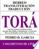 Torá: Hebreo Transliteración Traducción