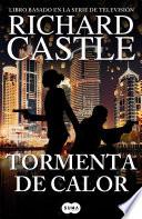 Tormenta de calor (Serie Castle 9)