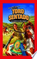 Toro Sentado y la batalla de Little Bighorn (Sitting Bull and the Battle of the Little Bighorn)
