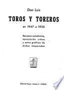 Toros y toreros en 1947 a 1950