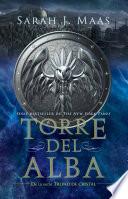 Torre del alba / Tower of Dawn