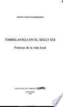 Torrelavega en el siglo XIX