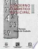 Torreón estado de Coahuila. Cuaderno estadístico municipal 1998