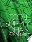 Total Supply Chain Management