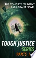 Tough Justice Series Box Set: Parts 1-8